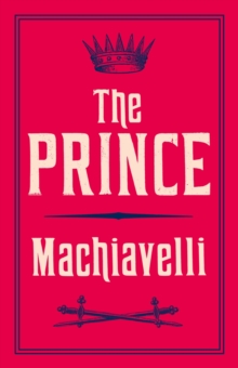 The Prince, Paperback Book The Prince, Paperback Book