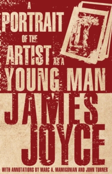 A Portrait of the Artist as a Young Man, Paperback Book A Portrait of the Artist as a Young Man, Paperback Book
