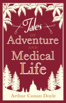 Tales of Adventure and Medical Life, Paperback Book Tales of Adventure and Medical Life, Paperback Book