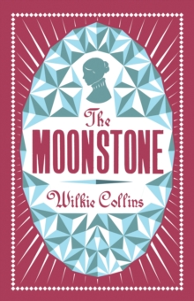 The Moonstone, Paperback Book The Moonstone, Paperback Book