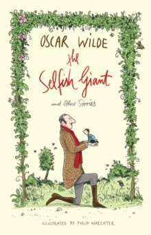 The Selfish Giant and Other Stories, Paperback Book The Selfish Giant and Other Stories, Paperback Book
