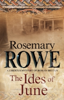 The Ides of June : A Mystery Set in Roman Britain, Paperback Book The Ides of June : A Mystery Set in Roman Britain, Paperback Book