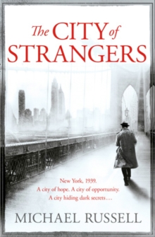 The City of Strangers, Paperback Book The City of Strangers, Paperback Book