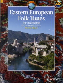 Eastern European Folk Tunes : For Accordion, Mixed media product Book Eastern European Folk Tunes : For Accordion, Mixed media product Book