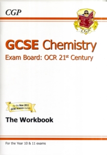 GCSE Chemistry OCR 21st Century Workbook (A*-G Course), Paperback GCSE Chemistry OCR 21st Century Workbook (A*-G Course), Paperback