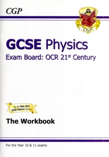 GCSE Physics OCR 21st Century Workbook (A*-G Course), Paperback Book GCSE Physics OCR 21st Century Workbook (A*-G Course), Paperback Book