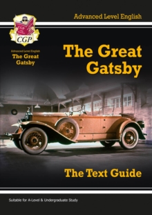 A Level English Text Guide - The Great Gatsby, Paperback Book A Level English Text Guide - The Great Gatsby, Paperback Book