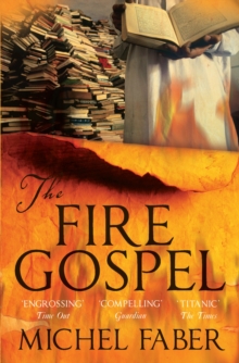 The Fire Gospel, Paperback Book The Fire Gospel, Paperback Book