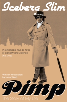 Pimp : The Story of My Life, Paperback Pimp : The Story of My Life, Paperback