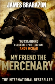 My Friend the Mercenary, Paperback Book My Friend the Mercenary, Paperback Book
