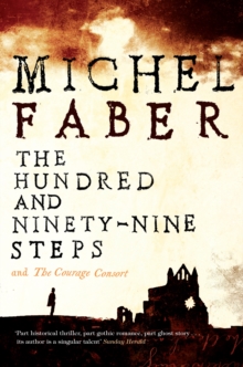 The Hundred and Ninety-Nine Steps: The Courage Consort, Paperback Book The Hundred and Ninety-Nine Steps: The Courage Consort, Paperback Book