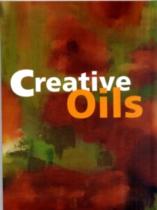 Creative Oils, Paperback Creative Oils, Paperback