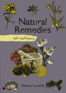 Self-sufficiency Natural Remedies, Paperback Book Self-sufficiency Natural Remedies, Paperback Book