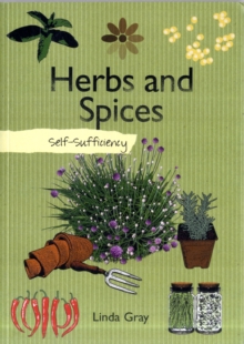 Self-sufficiency Herbs and Spices, Paperback Book Self-sufficiency Herbs and Spices, Paperback Book