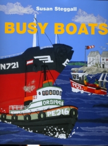 Busy Boats, Hardback Book Busy Boats, Hardback Book