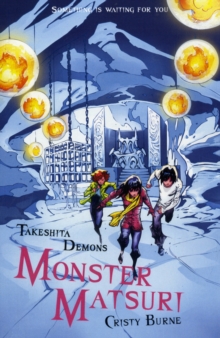 Takeshita Demons: Monster Matsuri, Paperback Book Takeshita Demons: Monster Matsuri, Paperback Book