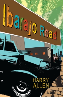 Ibarajo Road, Paperback Ibarajo Road, Paperback