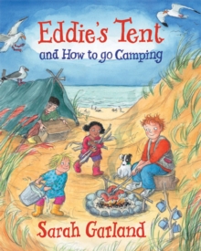 Eddie's Tent : And How to Go Camping, Hardback Book Eddie's Tent : And How to Go Camping, Hardback Book