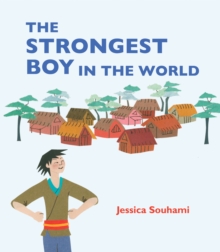 The Strongest Boy in the World, Hardback Book The Strongest Boy in the World, Hardback Book