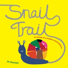 Snail Trail : In Search of a Modern Masterpiece, Paperback Book Snail Trail : In Search of a Modern Masterpiece, Paperback Book