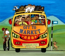 Off to Market, Paperback Book Off to Market, Paperback Book