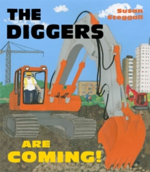 The Diggers are Coming!, Paperback Book The Diggers are Coming!, Paperback Book