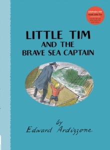 Little Tim and the Brave Sea Captain, Hardback Little Tim and the Brave Sea Captain, Hardback