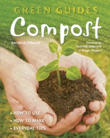 Compost : How to Use, How to Make, Everyday Tips, Paperback Book Compost : How to Use, How to Make, Everyday Tips, Paperback Book