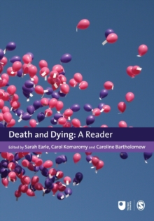 Death and Dying : A Reader, Paperback Book Death and Dying : A Reader, Paperback Book