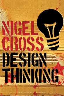 Design Thinking : Understanding How Designers Think and Work, Paperback Book Design Thinking : Understanding How Designers Think and Work, Paperback Book