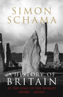 A History of Britain - Volume 1, A, Paperback Book A History of Britain - Volume 1, A, Paperback Book