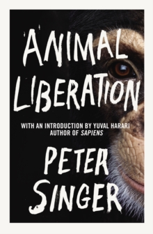 Animal Liberation, Paperback Book Animal Liberation, Paperback Book