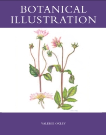 Botanical Illustration, Paperback Botanical Illustration, Paperback
