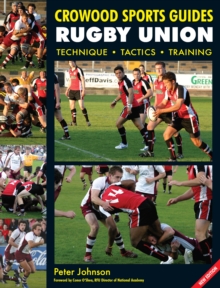 Rugby Union : Technique Tactics Training, Paperback Rugby Union : Technique Tactics Training, Paperback