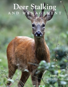 Deer Stalking and Management, Hardback Book Deer Stalking and Management, Hardback Book