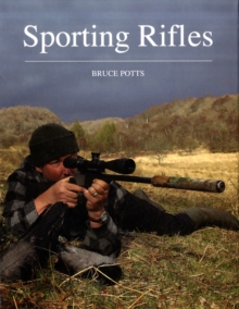 Sporting Rifles, Hardback Sporting Rifles, Hardback