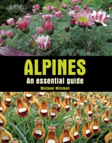 Alpines : An Essential Guide, Hardback Alpines : An Essential Guide, Hardback