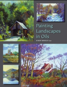 Painting Landscapes in Oils, Paperback Book Painting Landscapes in Oils, Paperback Book