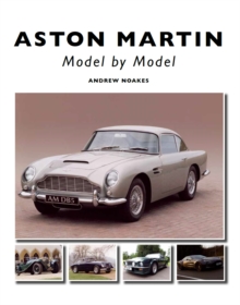 Aston Martin : Model by Model, Hardback Book Aston Martin : Model by Model, Hardback Book
