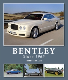 Bentley Since 1965, Hardback Book Bentley Since 1965, Hardback Book