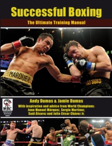 Successful Boxing : The Ultimate Training Manual, Paperback Successful Boxing : The Ultimate Training Manual, Paperback