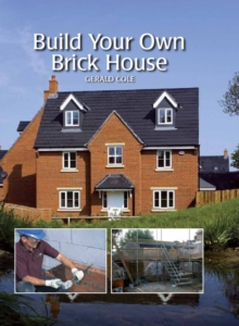 Build Your Own Brick House, Hardback Build Your Own Brick House, Hardback