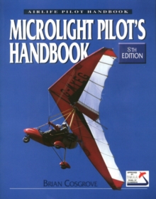 Microlight Pilot's Handbook, Paperback Microlight Pilot's Handbook, Paperback