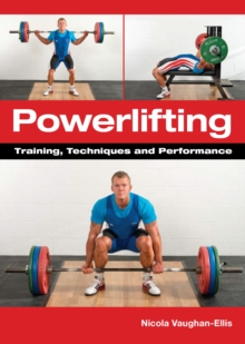 Powerlifting : Training, Techniques and Performance, Paperback Book Powerlifting : Training, Techniques and Performance, Paperback Book