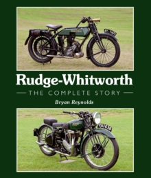 Rudge-Whitworth : The Complete Story, Hardback Book Rudge-Whitworth : The Complete Story, Hardback Book