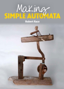 Making Simple Automata, Paperback Making Simple Automata, Paperback