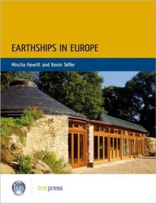 Earthships in Europe, Paperback Book Earthships in Europe, Paperback Book