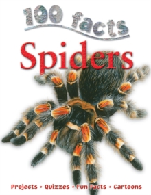 100 Facts Spiders, Paperback Book 100 Facts Spiders, Paperback Book