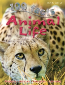 100 Facts Animal Life, Paperback Book 100 Facts Animal Life, Paperback Book