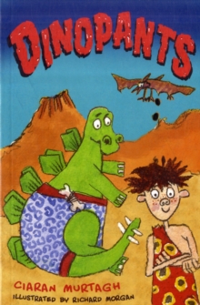 Dinopants, Paperback Book Dinopants, Paperback Book